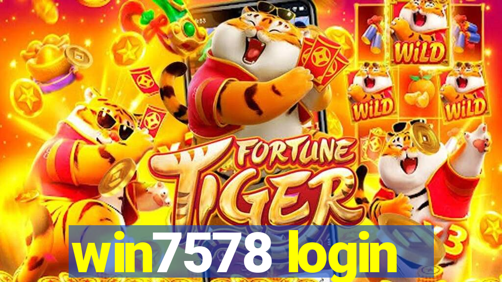win7578 login
